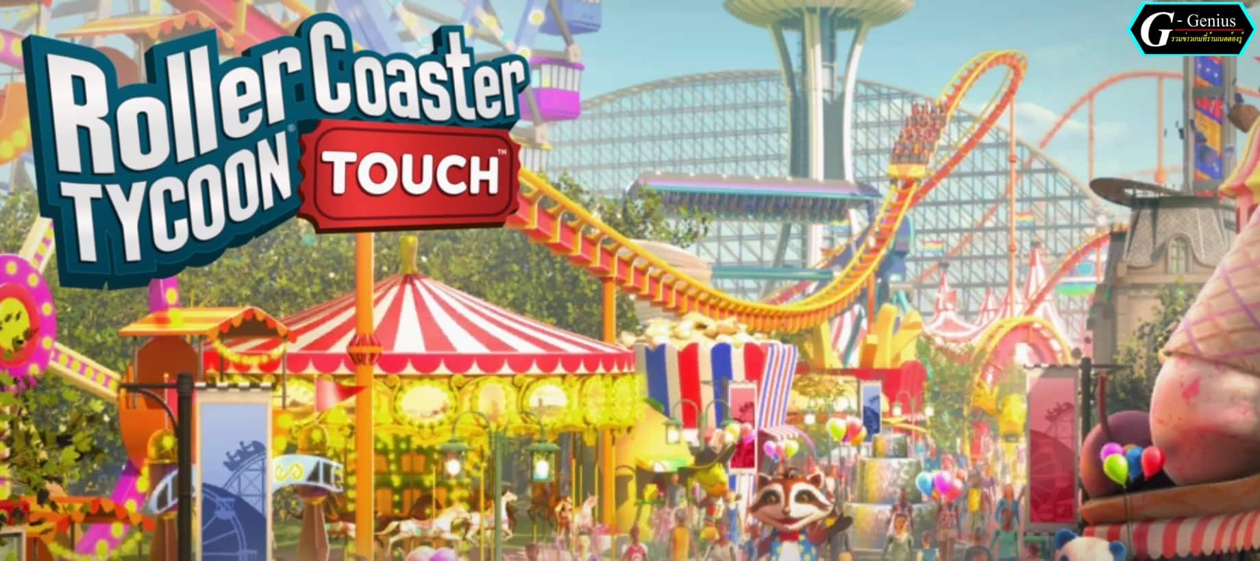 (Review Mobile Game) RollerCoaster Tycoon Touch : สร้างสวนสนุกในมือคุณแบบ 3D!