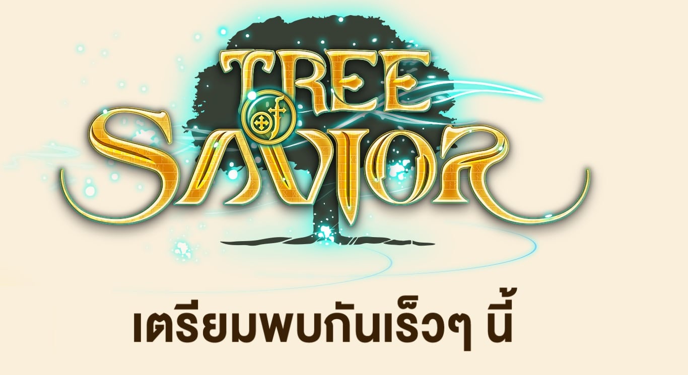 มาแล้ว! Tree of Savior เซิร์ฟไทย! Nexon เปิดเว็บไซด์แล้ว