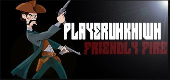 PlayerUkn1wn: Friendly Fire เกมเอาตัวรอดที่จงใจใช้ชื่อคล้าย PUBG